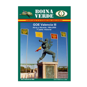 EXTRA REVISTA BOINA VERDE Nº14 GOE III 1ª PARTE HISTORIAL